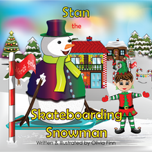 Load image into Gallery viewer, Stan the Skateboarding Snowman